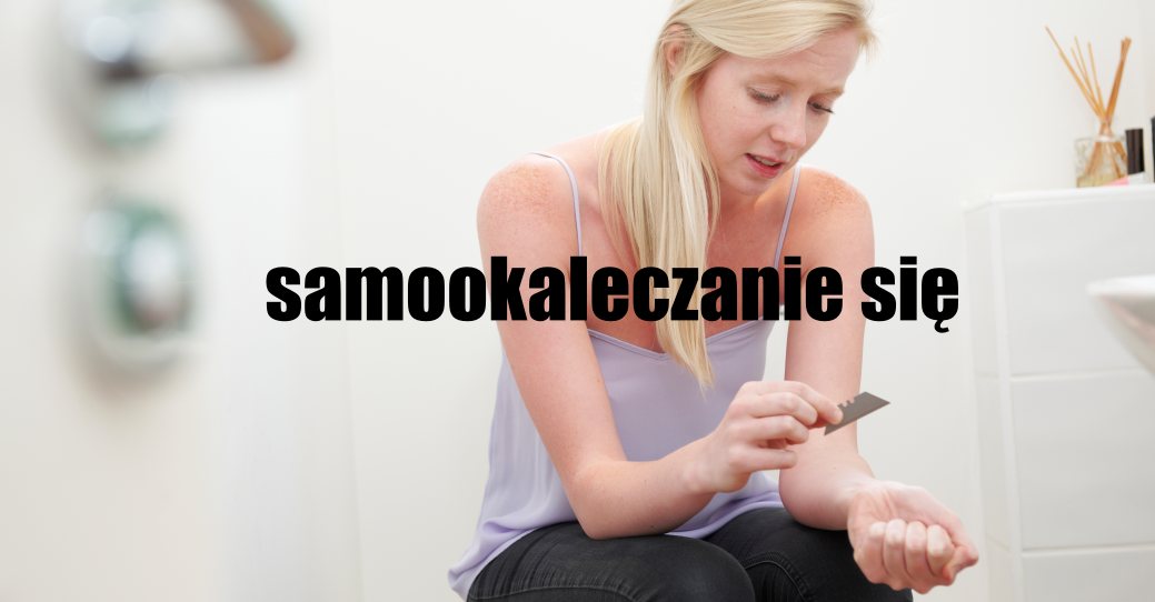 Samookaleczanie się