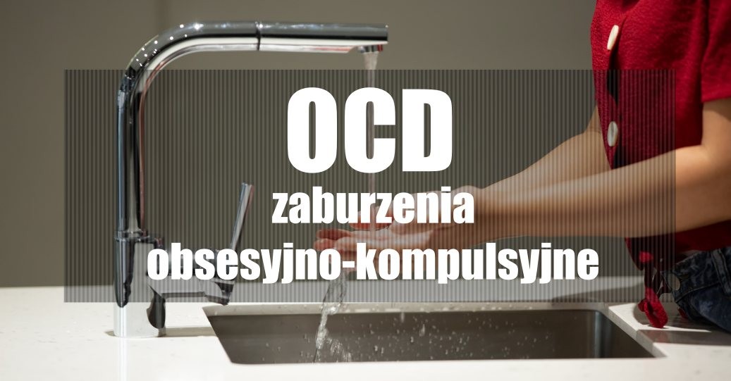 zaburzenia obsesyjno-kompulsywne