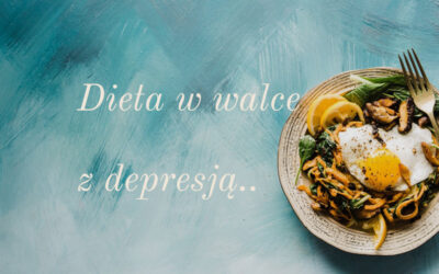 Dieta na depresję!